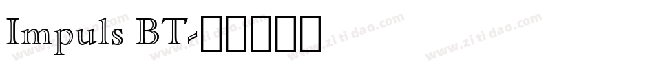Impuls BT字体转换